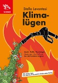 Cover-Bild zum Titel 'Klimalügen' von 'Stella Levantesi'