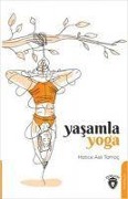 Cover-Bild zum Titel 'Yasamla Yoga' von 'Hatice Asli Tamac'