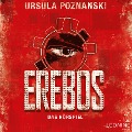 Cover-Bild zum Titel 'Erebos - Das Hörspiel' von 'Ursula Poznanski'