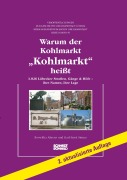 Cover-Bild zum Titel 'Warum der Kohlmarkt "Kohlmarkt" heißt' von 'Roswitha Ahrens, Karl-Ernst Sinner'