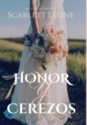 Cover-Bild zum Titel 'Honor y Cerezos' von 'Scarlett Leone'