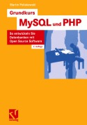 Cover-Bild zum Titel 'Grundkurs MySQL und PHP' von 'Martin Pollakowski'