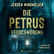 Cover-Bild zum Titel 'Die Petrus-Verschwörung (ungekürzt)' von 'Jeroen Windmeijer'
