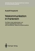 Telekommunikation in Frankreich - Rudolf Pospischil