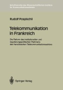 Cover-Bild zum Titel 'Telekommunikation in Frankreich' von 'Rudolf Pospischil'