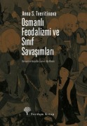 Cover-Bild zum Titel 'Osmanli Feodalizmi ve Sinif Savasimlari' von 'Anna S. Tveritinova'