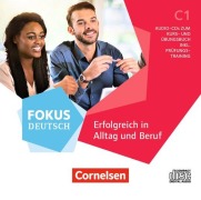 Cover-Bild zum Titel 'Fokus Deutsch C1 - Erfolgreich in Alltag und Beruf - Allgemeine Ausgabe' von ''