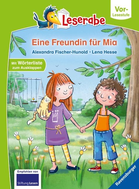 Eine Freundin für Mia - Leserabe ab Vorschule - Erstlesebuch für Kinder ab 5 Jahren - Alexandra Fischer-Hunold
