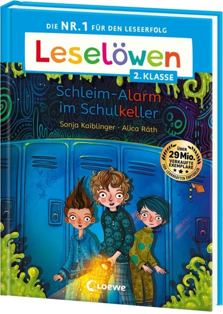 Leselöwen 2. Klasse - Schleim-Alarm im Schulkeller - Sonja Kaiblinger