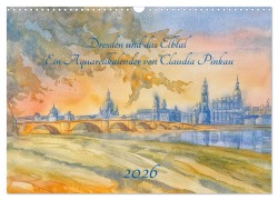 Cover-Bild zum Titel 'Dresden und das Elbtal - Ein Aquarellkalender von Claudia Pinkau (Wandkalender 2026 DIN A3 quer), CALVENDO Monatskalender' von 'Claudia Pinkau'