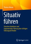 Cover-Bild zum Titel 'Situativ führen' von 'Thomas Maran'