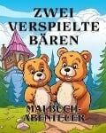 Malbuch-Abenteuer mit zwei verspielten Bären - James Huntelar