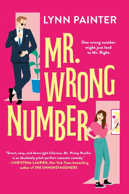 Mr. Wrong Number - Lynn Painter