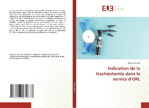 Indication de la trachéotomie dans le service d'ORL - Moussa Kenne