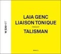 Talisman (Liaison Tonique) - Laia Genc