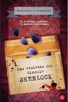 Las Violetas del Circulo Sherlock - Mariano F Urresti