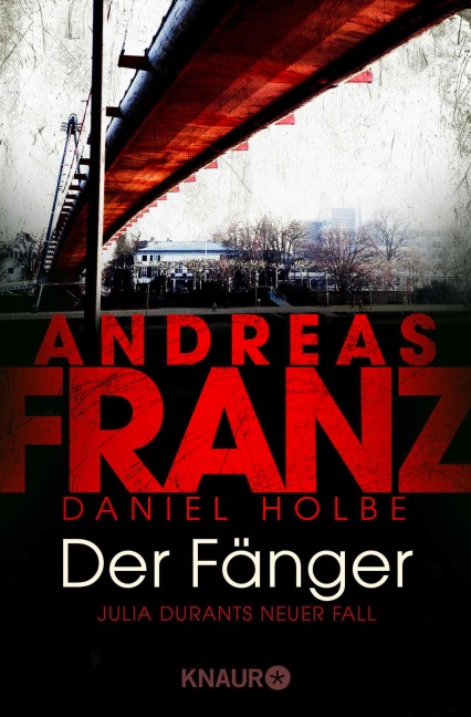 Der Fänger - Andreas Franz, Daniel Holbe