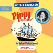Pippi Langstrumpf 3. Pippi in Taka-Tuka-Land - Astrid Lindgren, Dieter Faber, Frank Oberpichler