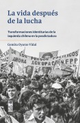 Cover-Bild zum Titel 'La vida después de la lucha' von 'Gemita Oyarzo Vidal'