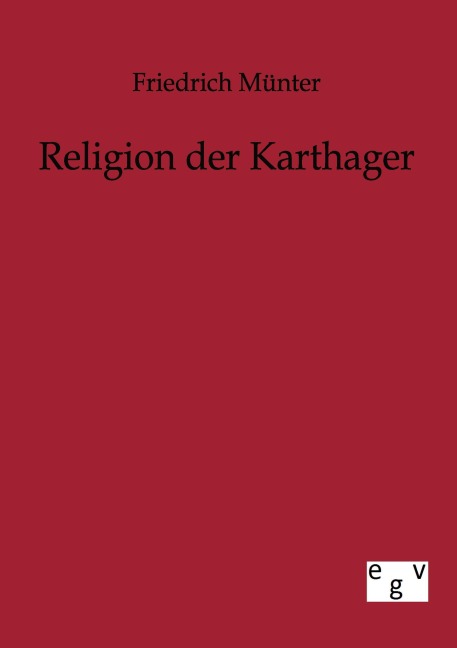 Religion der Karthager - Friedrich Münter