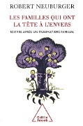 Cover-Bild zum Titel 'Les Familles qui ont la tete a l'envers' von 'Neuburger Robert Neuburger'