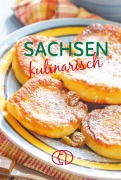 Cover-Bild zum Titel 'Sachsen kulinarisch' von ''