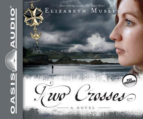 Two Crosses (Library Edition) - Elizabeth Musser