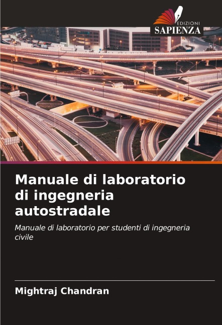 Manuale di laboratorio di ingegneria autostradale - Mightraj Chandran