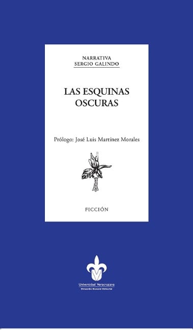 Las esquinas oscuras - Sergio Galindo