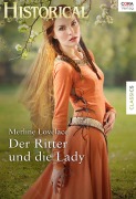 Cover-Bild zum Titel 'Der Ritter und die Lady' von 'Merline Lovelace'