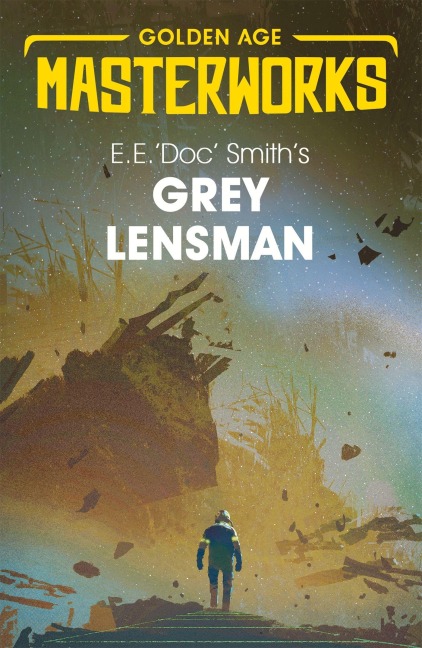 Grey Lensman - E E 'Doc' Smith