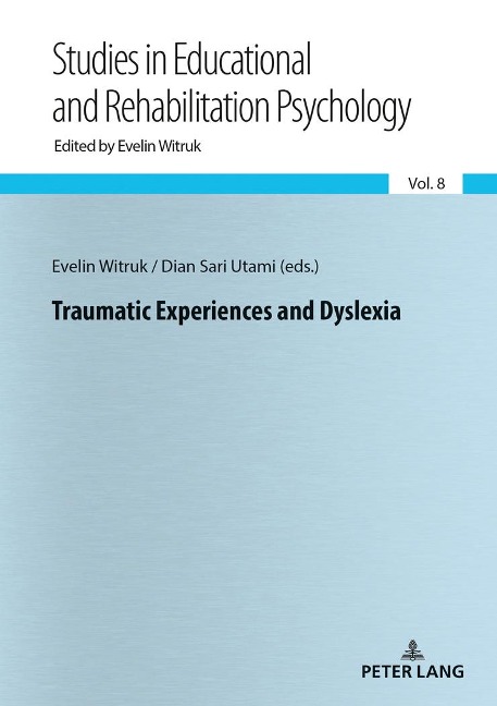 Traumatic Experiences and Dyslexia - 