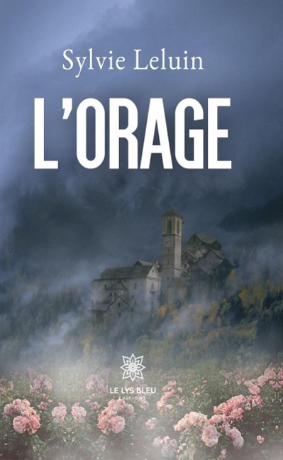 L'orage - Sylvie Leluin