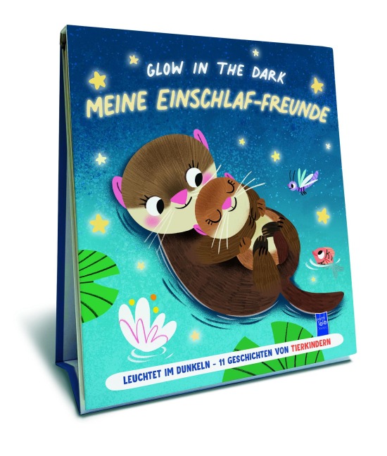 Glow in the Dark - Meine Einschlaffreunde: Tierkinder - Stephanie Campisi