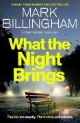 Cover-Bild zum Titel 'What the Night Brings' von 'Mark Billingham'