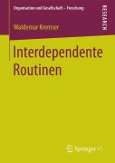 Cover-Bild zum Titel 'Interdependente Routinen' von 'Waldemar Kremser'