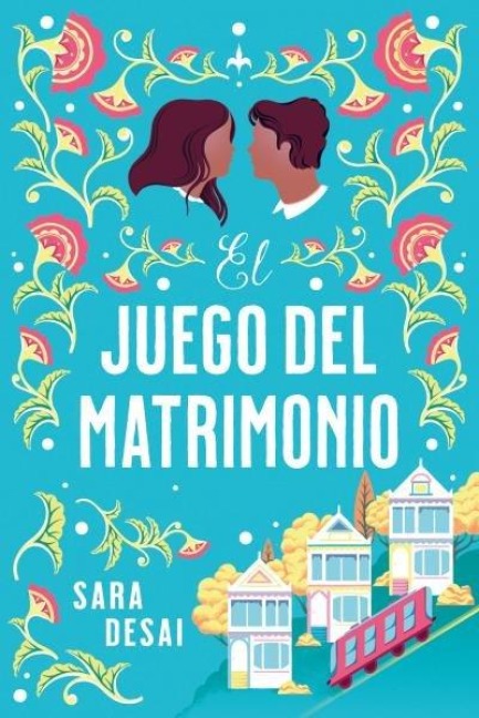 Juego del Matrimonio, El - Sara Desai