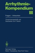 Cover-Bild zum Titel 'Arrhythmie-Kompendium III' von 'F. Sesto'