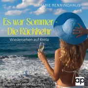 Cover-Bild zum Titel 'ES WAR SOMMER - DIE RÜCKKEHR' von 'Marie Renninghaus'