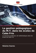 Cover-Bild zum Titel 'La gestion pédagogique du M.T. dans les écoles de Cabo Frio' von 'Helaine Soares'