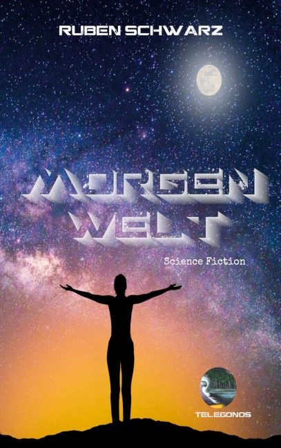 Morgenwelt - Ruben Schwarz
