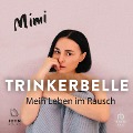 Cover-Bild zum Titel 'Trinkerbelle' von 'Mimi'