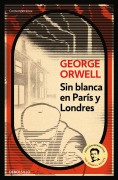 Cover-Bild zum Titel 'Sin Blanca En Paris Y Londres / Down and Out in Paris and London' von 'George Orwell'