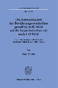 Die Anwendbarkeit der Bewährungsvorschriften gemäß §§ 56 ff. StGB auf die Ersatzfreiheitsstrafe nach § 43 StGB. - Marie Hädrich