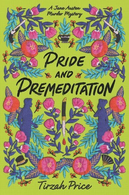 Pride and Premeditation - Tirzah Price
