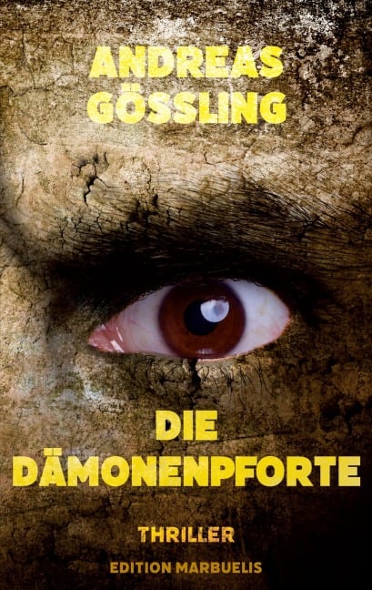 Die Dämonenpforte - Andreas Gößling