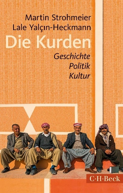 Die Kurden - Martin Strohmeier, Lale Yalçin-Heckmann