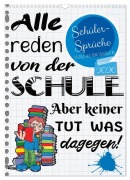 Schüler-Sprüche (Wandkalender 2026 DIN A3 hoch), CALVENDO Monatskalender - Sabine Löwer