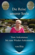 Cover-Bild zum Titel 'Die Reise unserer Seele' von 'Rita a. Cascia'