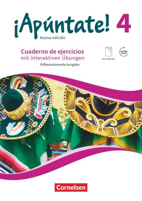 ¡Apúntate! Band 4 - Differenzierende Ausgabe - Cuaderno de ejercicios mit interaktiven Übungen auf scook.de - Amparo Elices Macias, Heike Kolacki